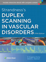 R. Eugene Zierler - Strandness's Duplex Scanning in Vascular Disorders - 9781451186918 - V9781451186918