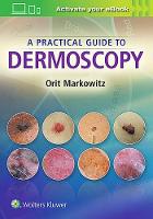 Orit Markowitz - A Practical Guide to Dermoscopy - 9781451192636 - V9781451192636