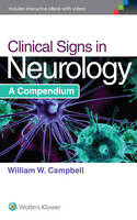 William W. Campbell - Clinical Signs in Neurology - 9781451194456 - V9781451194456