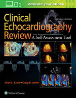 Allan L. Klein - Clinical Echocardiography Review - 9781451195378 - V9781451195378