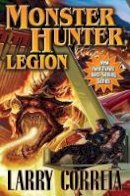 Larry Correia - Monster Hunter: Legion - 9781451637960 - V9781451637960