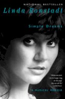 Linda Ronstadt - Simple Dreams: A Musical Memoir - 9781451668735 - V9781451668735