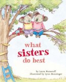 Laura Joffe Numeroff - What Sisters Do Best - 9781452110745 - V9781452110745