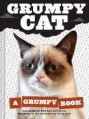 Grumpy Cat - Grumpy Cat: A Grumpy Book - 9781452126579 - V9781452126579