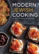 Leah Koenig - Modern Jewish Cooking: Recipes & Customs for Todays Kitchen - 9781452127484 - V9781452127484
