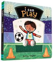 Betsy Snyder - I Can Play - 9781452129051 - V9781452129051