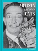 Alison Nastasi - Artists and Their Cats - 9781452133553 - V9781452133553