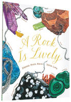Dianna Hutts Aston - A Rock Is Lively - 9781452145556 - V9781452145556