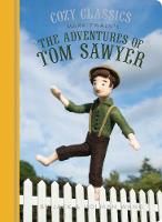 Holman Wang - Cozy Classics: The Adventures of Tom Sawyer - 9781452152509 - V9781452152509