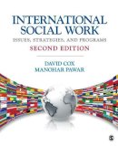 David R. Cox - International Social Work: Issues, Strategies, and Programs - 9781452217482 - V9781452217482