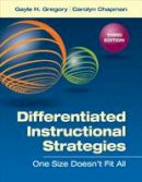 Gayle H. Gregory - Differentiated Instructional Strategies: One Size Doesn´t Fit All - 9781452260983 - V9781452260983
