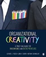 Gerard J. Puccio - Organizational Creativity: A Practical Guide for Innovators & Entrepreneurs - 9781452291550 - V9781452291550