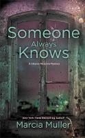 Marcia Muller - Someone Always Knows - 9781455527960 - V9781455527960
