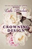 Meacham, Leila - Crowning Design - 9781455541393 - V9781455541393