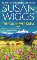 Susan Wiggs - The You I Never Knew - 9781455567331 - V9781455567331