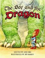 Eric Ode - Boy and the Dragon, The - 9781455618132 - V9781455618132