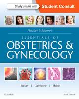 Neville F. Hacker - Hacker & Moore´s Essentials of Obstetrics and Gynecology - 9781455775583 - V9781455775583