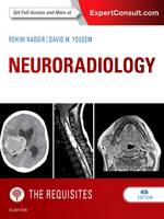 Rohini Nadgir - Neuroradiology: The Requisites - 9781455775682 - V9781455775682