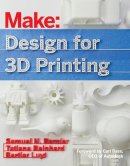 Samuel Bernier - Design for 3D Printing - 9781457187360 - V9781457187360