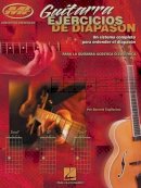Barrett Tagliarino - Guitarra Ejercicios de Diapason: Un Sistema Completo Para Enterder El DiapasóN - 9781458411808 - V9781458411808