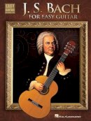 J.s. Bach - J.S. Bach for Easy Guitar - 9781458418876 - V9781458418876