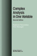 Narasimhan, Raghavan; Nievergelt, Yves - Complex Analysis in One Variable - 9781461266471 - V9781461266471