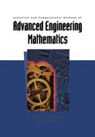 Grant B. Gustafson - Analytical and Computational Methods of Advanced Engineering Mathematics - 9781461268475 - V9781461268475