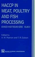 A. M. Pearson - HACCP in Meat, Poultry, and Fish Processing - 9781461358985 - V9781461358985