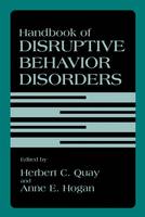 Herbert C. Quay (Ed.) - Handbook of Disruptive Behavior Disorders - 9781461372141 - V9781461372141