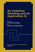 Sven-Erik Gryning (Ed.) - Air Pollution Modeling and Its Application XI - 9781461376781 - V9781461376781
