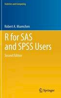 Robert A. Muenchen - R for SAS and SPSS Users - 9781461406846 - V9781461406846