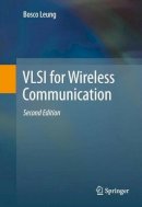 Bosco Leung - VLSI for Wireless Communication - 9781461409854 - V9781461409854
