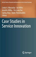 Linda A. Macaulay (Ed.) - Case Studies in Service Innovation - 9781461419716 - V9781461419716