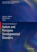 Johnny L. Matson (Ed.) - International Handbook of Autism and Pervasive Developmental Disorders - 9781461429135 - V9781461429135