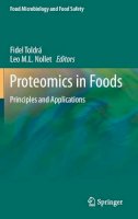 Fidel Toldra (Ed.) - Proteomics in Foods: Principles and Applications - 9781461456254 - V9781461456254