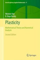 Han, Weimin; Reddy, B. Daya (University of Cape Town, Rondebosch, South Africa) - Plasticity - 9781461459392 - V9781461459392