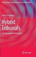 Aaron Fitchtelberg - Hybrid Tribunals - 9781461466383 - V9781461466383