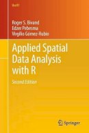Roger S. Bivand - Applied Spatial Data Analysis with R - 9781461476177 - V9781461476177