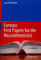 Eelco F.m. Wijdicks - Famous First Papers for the Neurointensivist - 9781461489108 - V9781461489108