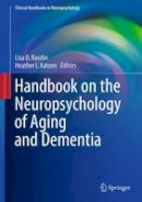 Ravdin - Handbook on the Neuropsychology of Aging and Dementia - 9781461491408 - V9781461491408