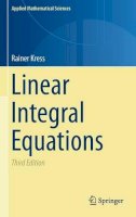 Rainer Kress - Linear Integral Equations (Applied Mathematical Sciences) - 9781461495925 - V9781461495925