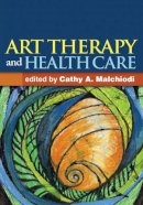  - Art Therapy and Health Care - 9781462507160 - V9781462507160