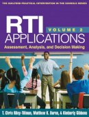 Riley-Tillman, T. Chris; Burns, Matthew K.; Gibbons, Kimberly - RTI Applications, Volume 2 - 9781462509140 - V9781462509140