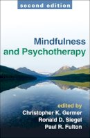 Christopher Germer (Ed.) - Mindfulness and Psychotherapy - 9781462511372 - V9781462511372