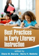 Diane M. Barone (Ed.) - Best Practices in Early Literacy Instruction - 9781462511563 - V9781462511563