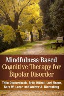 Thilo Deckersbach - Mindfulness-Based Cognitive Therapy for Bipolar Disorder - 9781462514069 - V9781462514069