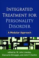 W. John Livesley - Integrated Treatment for Personality Disorder: A Modular Approach - 9781462522880 - V9781462522880