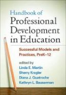Diana Quatroche (Ed.) - Handbook of Professional Development in Education: Successful Models and Practices, PreK-12 - 9781462524976 - V9781462524976