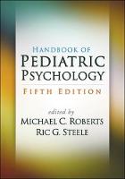 Michael C. Roberts (Ed.) - Handbook of Pediatric Psychology, Fifth Edition - 9781462529780 - V9781462529780