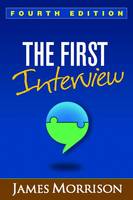 James Morrison - The First Interview, Fourth Edition - 9781462529834 - V9781462529834